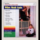 Wood Coated Wire Tall Gate 29 - 50