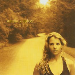 AMILIA K SPICER - SEAMLESS - MINT CD ~ Folk/Pop