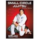 Small-Circle Jujitsu Vol 4: Tendon Tricep, Armbars Arm Lock By Wally Jay DVD