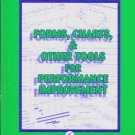 Forms, Charts & Other Tools for Performance Improvement by Joint Commission *NEW