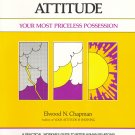 Attitude: Your Most Priceless Possession by Elwood Chapman *NEW