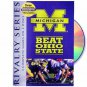 MICHIGAN BEAT OHIO STATE - RIVALRY SERIES (3) DVD's