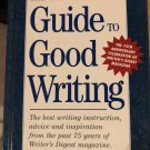 The Writer’s Digest Guide to Good Writing *NEW BOOK