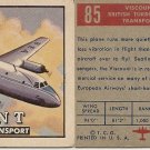 TOPPS 1952 "WINGS"  #85 VISCOUNT Trading Card