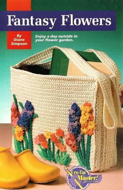 Y627 Crochet PATTERN ONLY Fantasy Flowers Tote Bag Pattern Cro-Tat Flowers