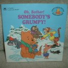 "Oh Bother, Somebody's Grumpy"