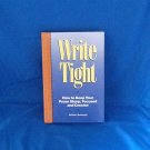 Write Tight