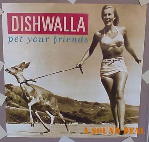 DISHWALLA '95 PET YOUR FRIENDS POSTER BIKINI CHEESECAKE