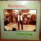 ROCHEREAU TABU LEY '84 LP Afro-Cuban Soca Latin Jazz