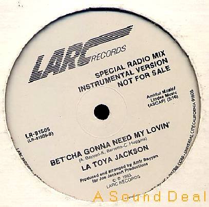 LA TOYA JACKSON '83 DJ 12" Betcha Gonna Need My Lovin'