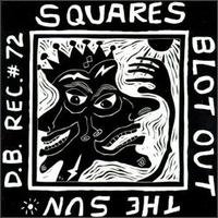 SQUARES Comp Oh OK Pylon REIVERS power pop synth wave
