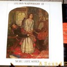 LOUDON WAINWRIGHT III MORE LOVE SONGS SCARCE UK '86 LP