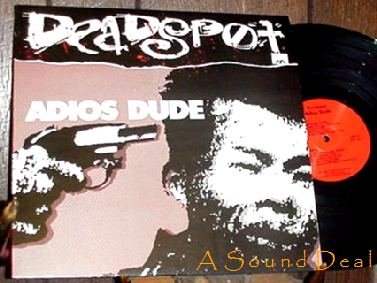 DEADSPOT SCARCE HARDCORE GENIUS PUNK LP ADIOS DUDE