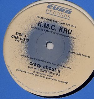 K.M.C. KRU CRAZY ABOUT U'87 STILL SEALED DJ PRO 12" KMC