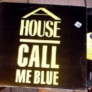 A HOUSE RARE '88 CALL ME BLUE PS 12" IRISH INDIE POP