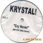 KRYSTAL HARRIS RHYMIN' CRY NEVER DJ PROMO 12" MINT! CCM
