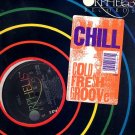 CHILL STILL SS '89 COLD FRESH GROOVE HIP HOP 12"ELECTRO