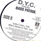 DYC BASS PATROL 12"FREESTYLE LATIN CUTIES BOOTY GANGSTA