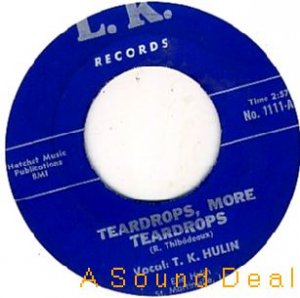 TK HULIN Teardrops '62 LK 7"45 DEEP SOUL ASD HEAR