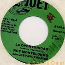 ROY MONTELONGO JOEY '77 DJ 7" TEX-MEX TEJANO OPORTUNIDA