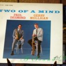 PAUL DESMOND GERRY MULLIGAN Two of a Mind LP '63 Stereo