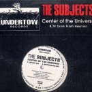 SUBJECTS '92 RAVE 12" CENTER OF THE UNIVERSE VAGINA MIX