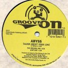 ABYSS I Just Wanna Let Go'94 GROOVE ON 12" NM ASD