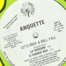 ANQUETTE ORIG '89 NM DJ PRO 12" LET'S ROCK & ROLL Y'ALL