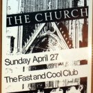 THE CHURCH Rare Texas'86 Fast & Cool POSTER psych JAGMO