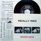 REALLY RED Modern Needs 7"45 PS Rare Texas '80 Punk KBD