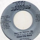 GLASS CITY BAND Don't Be Watchin 7"45 Modern Soul HEAR!