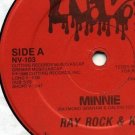 RAY ROCK & KC Minnie 12" oldskool '86 electro rap HEAR