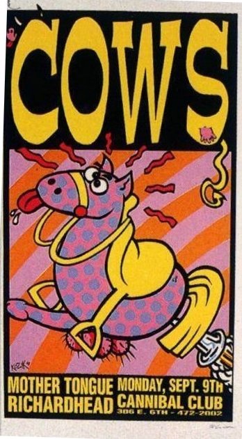 COWS Cannibal '91 KOZIK Signed Silkscreen POSTER Rare