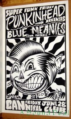 PUNKINHEAD Blue Meanies POSTER Cannibal Club Texas funk ska punk Bob Schneider