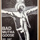BAD MUTHA GOOSE Rare early Frank Kozik gig POSTER Club Cairo '88 James Brown