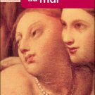 Charles Baudelaire : Les Fleurs Du Mal