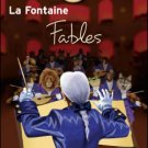 La Fontaine : Fables