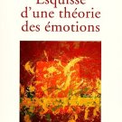 Jean Paul Sartre : Esquisse d'un Théorie des Emotions