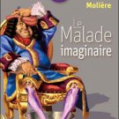 Molière : Le Malade Imaginaire