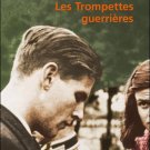 Sabatier, Robert : Les Trompettes Guerrieres