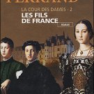 Ferrand, Franck : Les Fils De France