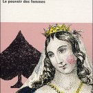 Craveri, Benedetta : Reines et Favorites