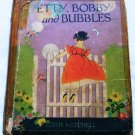 Betty, Bobby and Bubbles by Edith Mitchell