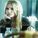 Play On Carrie Underwood