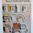 Vintage Frigidaire Appliance Ad from August 1960 Better Homes & Gardens Magazine Vintage Frigidaire Appliance Ad from August 1960 Better Homes & Gardens Magazine