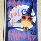 Halloween Yard and Garden Season Flag w/ Witch Owl Polyester Indoor/Outdoor NEW Halloween Yard and Garden Season Flag w/ Witch Owl Polyester Indoor/Outdoor NEW