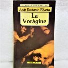 La Voragine (Spanish) Paperback Book by J. Eustasio Rivera La Voragine (Spanish) Paperback Book by J. Eustasio Rivera