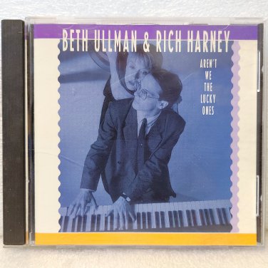 Beth Ullman & Rich Harney - Aren't We The Lucky Ones CD