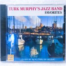 Turk Murphy's Jazz Band Favorites CD NEW! Sealed!