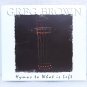 RARE! Greg Brown - Hymns To What Is Left CD